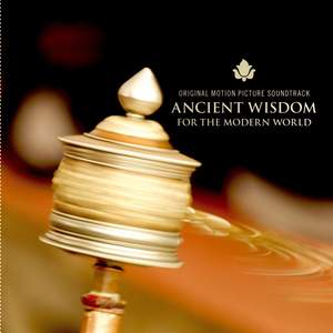 Ancient Wisdom For the Modern World (ost)