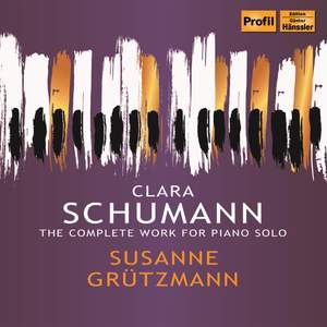 C. Schumann: Complete Works for Piano Solo