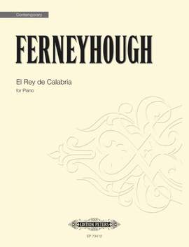 Ferneyhough, Brian: El Rey de Calabria (piano)