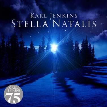 Karl Jenkins - Stella Natalis
