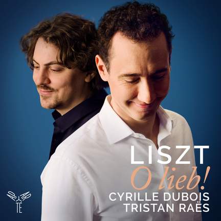 Liszt: O lieb! (Melodies & Lieder)
