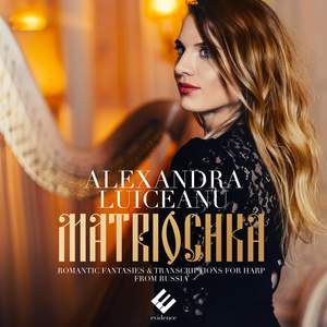 Matriochka: Romantic Fantaisies & Transcriptions from Russia