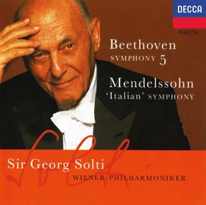 Beethoven: Symphony No. 5 & Mendelssohn: Symphony No. 4