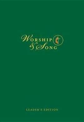Worship & Song Leader's Edition