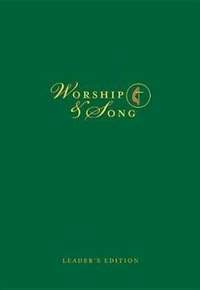 Worship & Song Leader's Edition