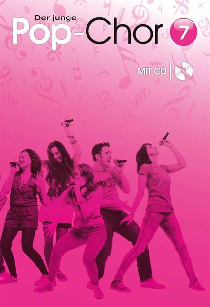 Der junge Pop-Chor - Band 7 & CD