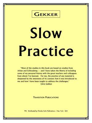 Chris Gekker: Slow Practice