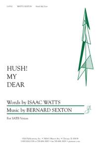 Bernard Sexton: Hush My Dear
