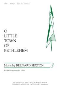 Bernard Sexton: O Little Town Of Bethlehem