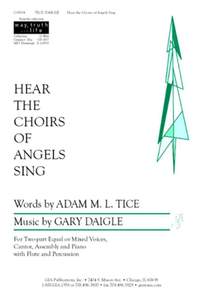 Gary A. Daigle: Hear The Choirs Of Angels Sing