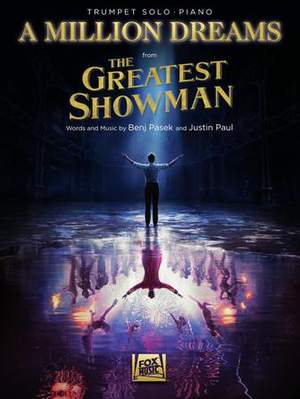 Benj Pasek_Justin Paul: A Million Dreams (from The Greatest Showman)