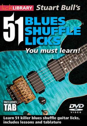 Stuart Bull's 51 Blues Shuffle Licks