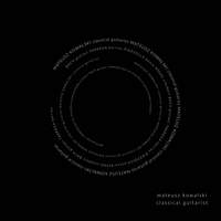 J. S. Bach, Schubert, Piazzolla & Others: Works for Solo Guitar
