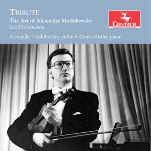 Tribute: The Art of Alexander Meshibovsky (Live)