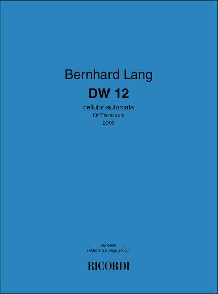 Bernhard Lang: DW 12