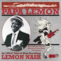 Papa Lemon - the 1959-1961 Oster & Allen Recordings