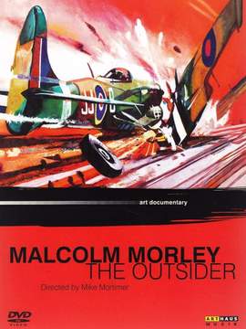 Malcolm Morley - the Outsidera Film By Mike Mortimer