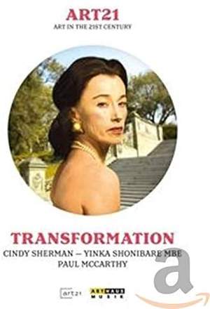 Art21- Transformation