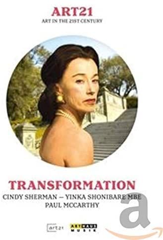 Art21- Transformation
