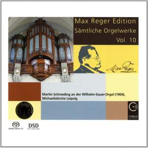 Max Reger Edition - Complete Organ Works Vol. 10