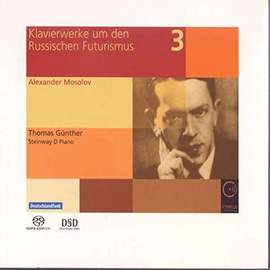 Piano Works During and After Russian Futurism Vol. 3