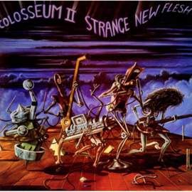 Strange New Flesh (2cd Expanded Edition)