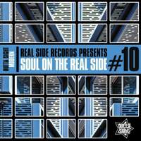 Soul On the Real Side: Vol.10