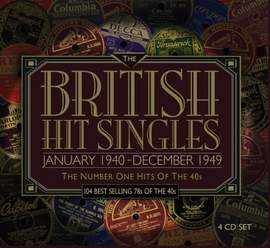 British Hit Singles - Jan 40 - Dec49