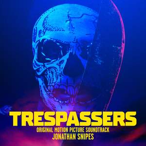 Trespassers (Original Motion Picture Soundtrack)