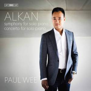 Alkan: Concerto and Symphony for Solo Piano