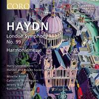 Haydn Symphony No. 99 & Harmoniemesse