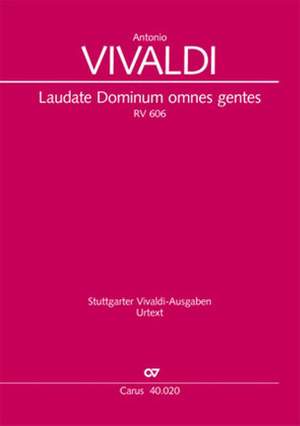 Vivaldi: Laudate Dominum omnes gentes RV 606