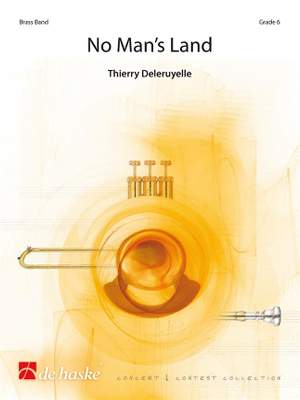 Thierry Deleruyelle: No Man's Land