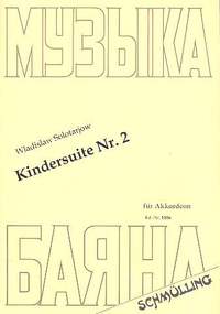 Wladislaw Solotarjow: Kindersuite Nr. 2