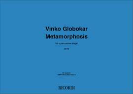 Vinko Globokar: Metamorphosis