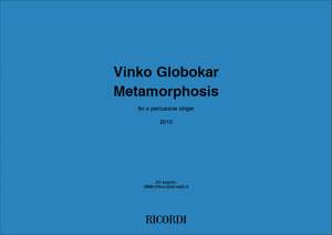 Vinko Globokar: Metamorphosis