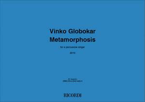 Vinko Globokar: Metamorphosis
