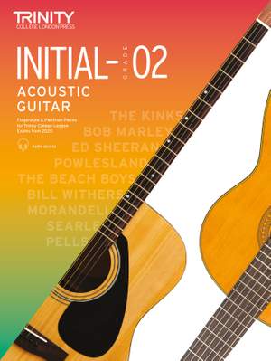 Trinity College London Acoustic Guitar Initial-Grade 2 2020-2023