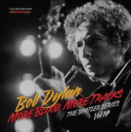 More Blood, More Tracks: the Bootleg Series Vol. 1