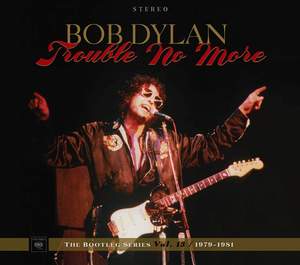 Trouble No More: the Bootleg Series Vol. 13 / 1979