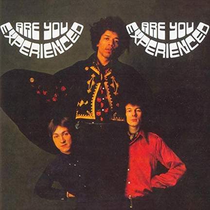 Are You Experienced