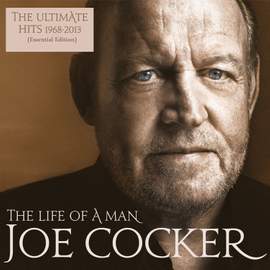 The Life of A Man - the Ultimate Hits 1968 - 2013