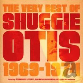 The Best of Shuggie Otis
