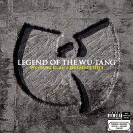Legend of the Wu-Tang: Wu-Tang Clan's Greatest Hit