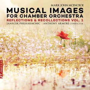 Musical Images: Reflections & Recollections, Vol. 1
