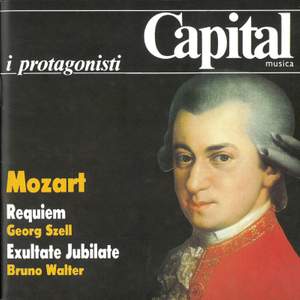 Wolfgang Amadeus Mozart: Requiem, Exultate Jubilate - Georg Szell, Bruno Walter