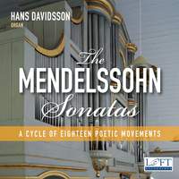 Mendelssohn: 6 Organ Sonatas, Op. 65