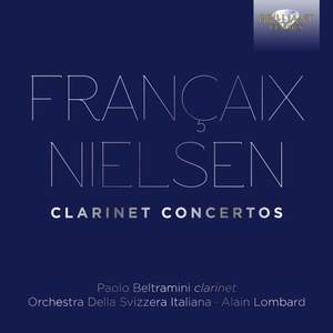 Françaix & Nielsen: Clarinet Concertos
