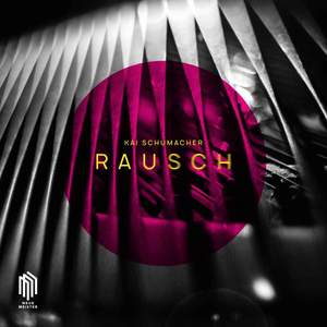 Rausch - Vinyl Edition