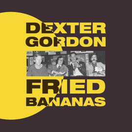 Fried Bananas (lp)